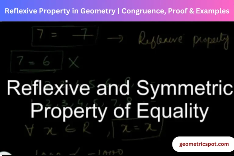 Reflexive Property in Geometry | Congruence, Proof & Examples