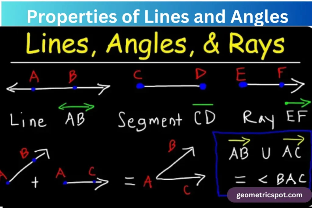 Properties of Lines and Angles