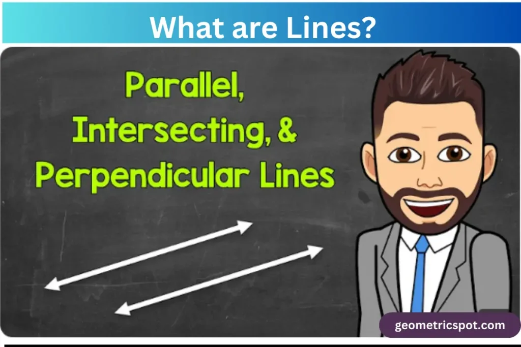 What are Lines? and its types