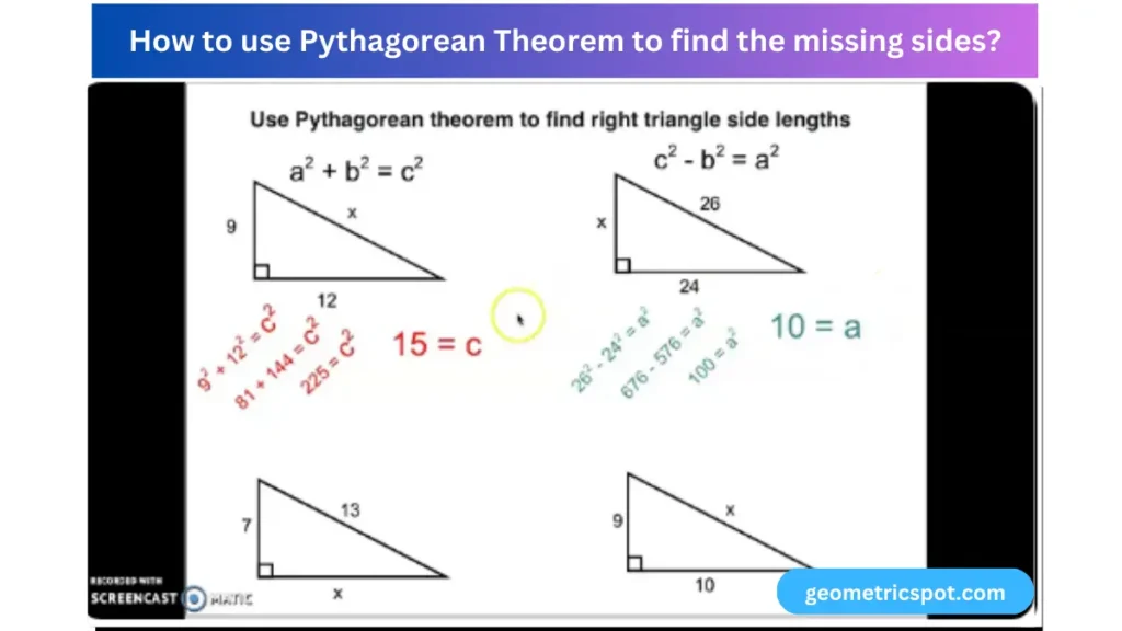 How to use Pythagorean Theorem to find the missing sides?