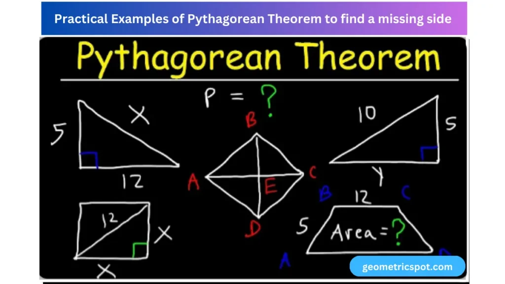 Practical Examples of Pythagorean Theorem to find a missing side 