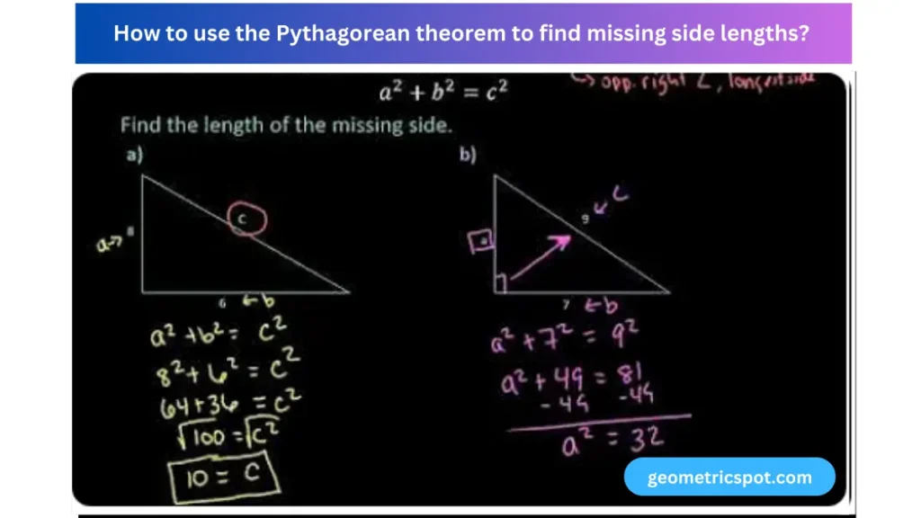 How to use the Pythagorean theorem to find missing side lengths? With Examples in 2024